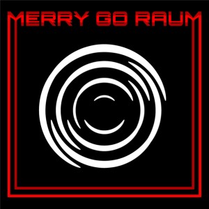 Merry Go Raum - Merry Go Raum (2021) (12-inch)