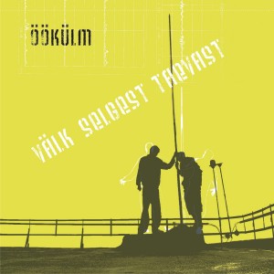 Öökülm - Välk selgest taevast (2007) (CD)